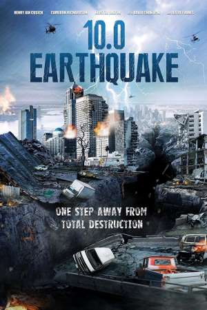 10.0 Earthquake (2014) UNCUT Dual Audio {Hindi-English} Movie 480p | 720p BluRay 300MB | 800MB