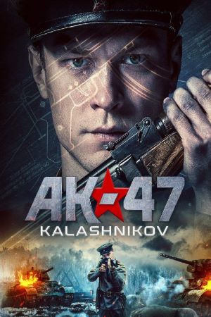 AK-47 Kalashnikov (2020) Dual Audio {Hindi-Russian} Movie 480p | 720p | 1080p BluRay ESub