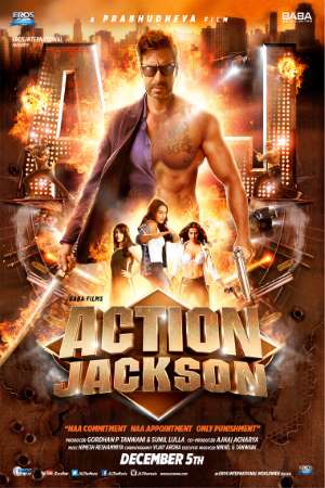 Action Jackson (2014) Hindi Movie 480p | 720p | 1080p WEB-DL 400MB | 1.1GB | my