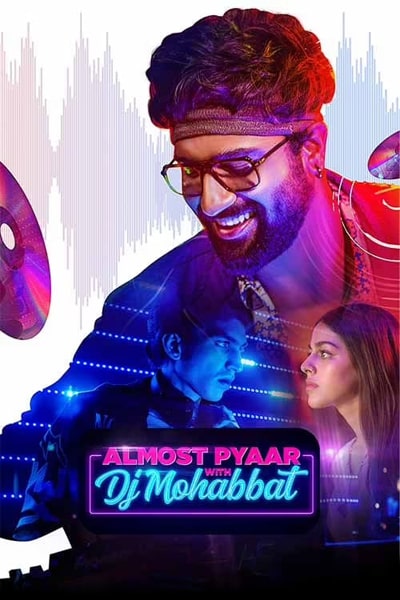 Almost-Pyaar-with-DJ-Mohabbat-2023-Hindi-Movie.jpg