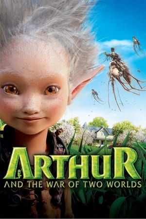 Arthur 3: The War of the Two Worlds (2010) Dual Audio {Hindi-English} Movie 480p | 720p | 1080p BluRay ESub