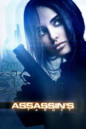 Assassinâ€™s Target (2019) Dual Audio {Hindi-English} Movie 480p | 720p | 1080p WEB-DL ESub