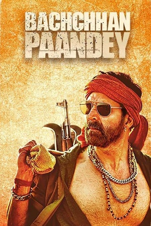 Bachchhan Paandey (2022) Hindi Movie 480p | 720p | 1080p WEB-DL ESub