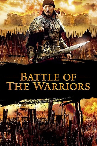 Battle of the Warriors (2006) Dual Audio {Hindi-Chinese} Movie 480p | 720p | 1080p BluRay ESub