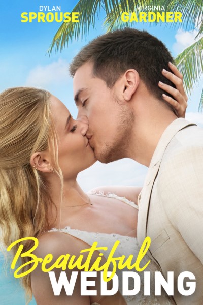 Beautiful Wedding (2024) English Movie 480p | 720p | 1080p WEB-DL ESub