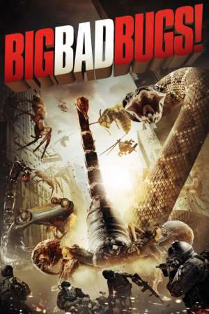 Big Bad Bugs (2012) Dual Audio {Hindi-English} Movie 480p | 720p | 1080p BluRay 300MB | 850MB