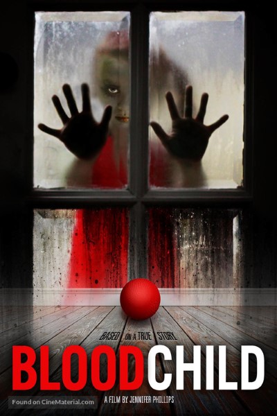 Blood Child (2017) Dual Audio {Hindi-English} Movie 480p | 720p Bluray ESubs
