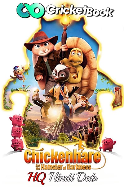 Chickenhare and the Hamster of Darkness (2022) Dual Audio {Hindi (HQ)-English} Movie 480p | 720p | 1080p HDRip