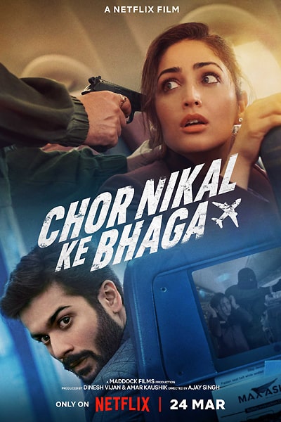 Chor Nikal Ke Bhaga (2023) Hindi Movie 480p | 720p | 1080p WEB-DL ESub