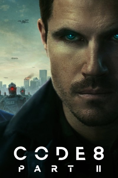 Code 8: Part II (2024) Dual Audio [Hindi-English] Movie 480p | 720p | 1080p WEB-DL MSubs