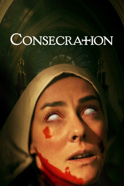 Consecration (2023) Dual Audio [Hindi-English] Movie 480p | 720p | 1080p BluRay ESub