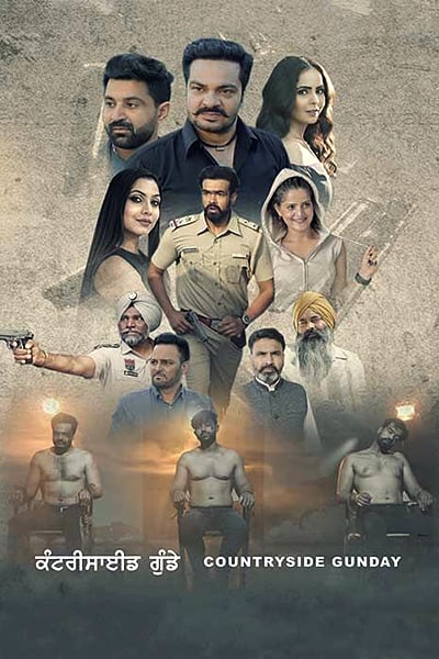 Countryside Gunday (2022) Punjabi Movie 480p | 720p | 1080p WEB-DL ESub