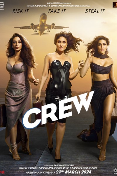 Crew (2024) Hindi Movie 480p | 720p | 1080p WEB-DL ESub