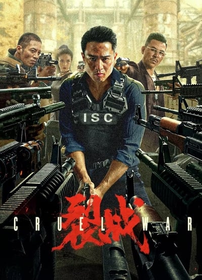 Cruel War (2024) Dual Audio [Hindi-Chinese] Movie 480p | 720p | 1080p WEB-DL ESub
