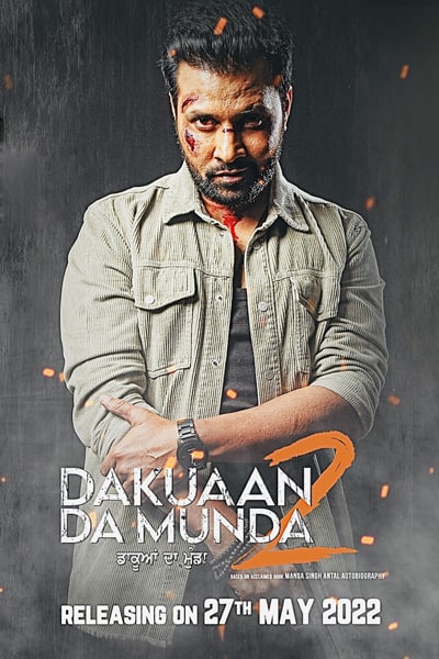 Dakuaan Da Munda 2 (2022) Punjabi Movie 480p | 720p | 1080p WEB-DL