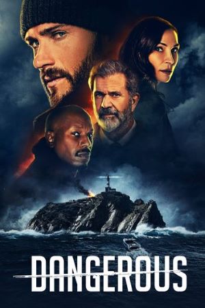 Dangerous (2021) Dual Audio {Hindi-English} Movie 480p | 720p | 1080p BluRay ESub