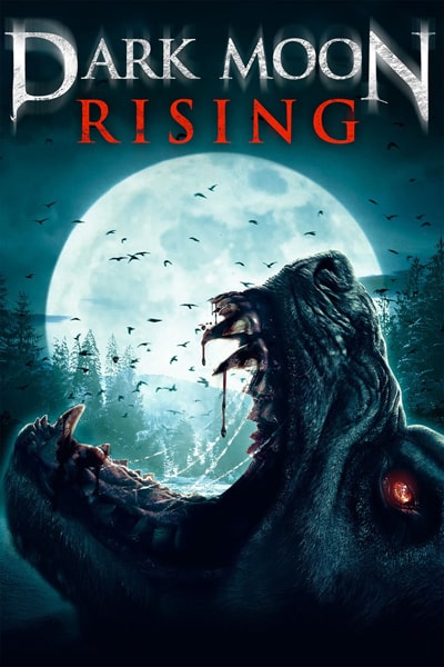 Dark Moon Rising (2015) Dual Audio {Hindi-English} Movie 480p | 720p | 1080p WEB-DL ESub