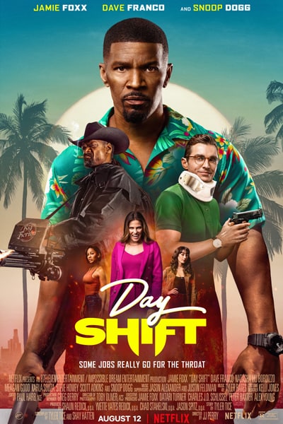 Day Shift (2022) Dual Audio {Hindi-English} Movie 480p | 720p | 1080p WEB-DL ESub