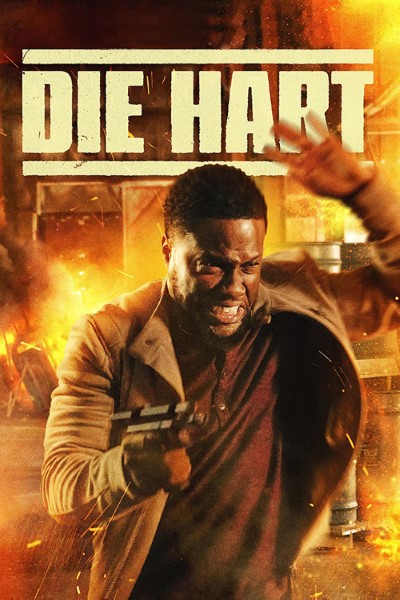 Die Hart: The Movie (2023) Dual Audio {Hindi-English} Movie 480p | 720p | 1080p | 2160p WEB-DL ESub