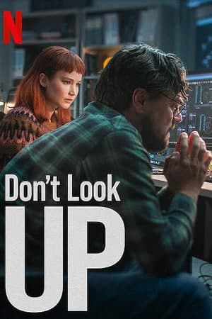 Don�t Look Up (2021) Dual Audio {Hindi-English} Movie 480p | 720p | 1080p WEB-DL ESub