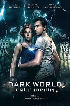 Dark World 2: Equilibrium (2013) Hindi Dubbed Movie 480p | 720p | 1080p WEB-DL