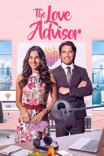 The Love Advisor (2023) Dual Audio {Hindi-English} Movie 480p | 720p | 1080p Web-DL ESub