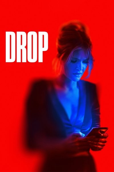 Drop (2025) Dual Audio [Hindi-English] Movie 480p | 720p | 1080p WEB-DL ESub