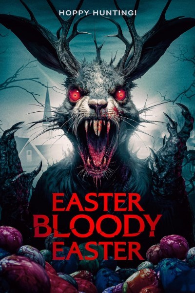 Easter Bloody Easter (2024) English Movie 480p | 720p | 1080p WEB-DL ESub