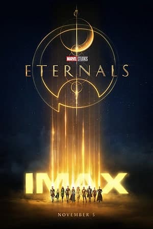 Eternals (2021) IMAX Dual Audio {Hindi-English} Movie 480p | 720p | 1080p | 2160p WEB-DL ESub