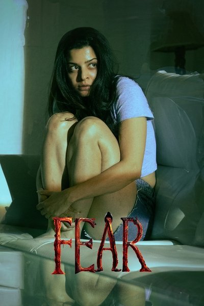 Fear (2024) Dual Audio [Hindi-Telugu] Movie 480p | 720p | 1080p WEB-DL ESub