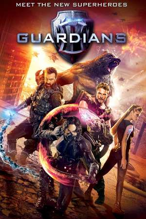 Guardians (2017) Dual Audio {Hindi-Russian} Movie 480p | 720p | 1080p BluRay 300MB | 800MB