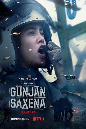 Gunjan Saxena: The Kargil Girl (2020) Hindi Movie 480p | 720p | 1080p NF WEB-DL 300MB | 900MB