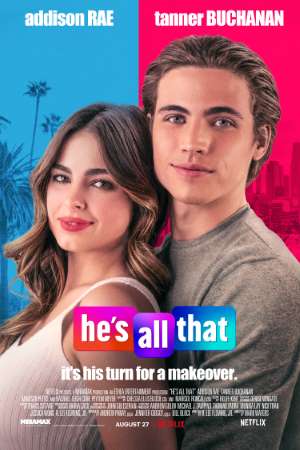 Hes All That (2021) Dual Audio {Hindi-English} Movie 480p || 720p || 1080p WEB-DL