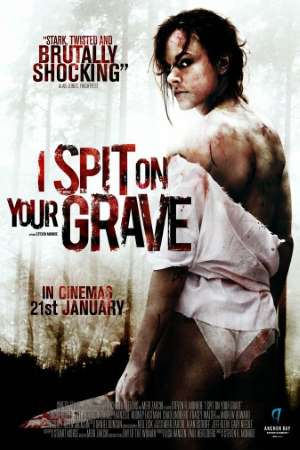 
I Spit on Your Grave (2010) UNRATED Dual Audio {Hindi-English} Movie Download 480p | 720p | 1080p BluRay