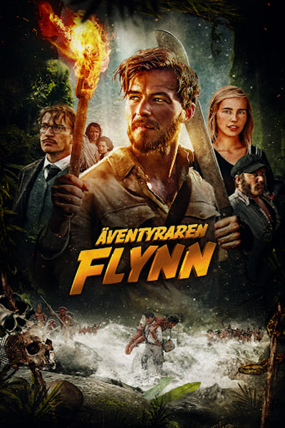 In Like Flynn (2018) Dual Audio {Hindi-English} Movie 480p | 720p | 1080p BluRay ESub