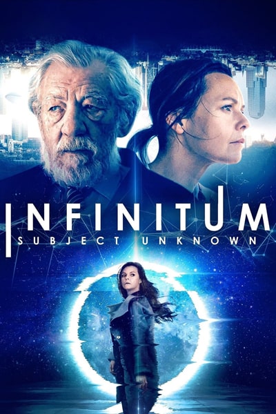 Infinitum: Subject Unknown (2021) Dual Audio {Hindi-English} Movie 480p | 720p | 1080p BluRay ESub