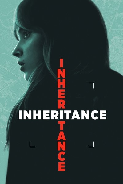 Inheritance (2025) Dual Audio [Hindi-English] Movie 480p | 720p | 1080p WEB-DL ESub