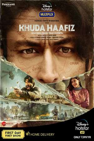 Khuda Haafiz (2020) Hindi Movie 480p | 720p | 1080p WEB-DL ESub