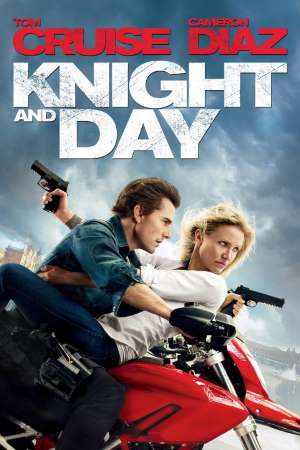 Knight and Day (2010) Dual Audio {Hindi-English} Movie 480p | 720p | 1080p BluRay 450MB | 1GB