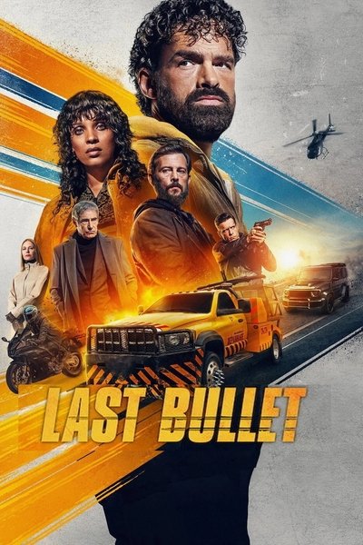 Last Bullet (2025) Multi Audio [Hindi-English-French] Movie 480p | 720p | 1080p WEB-DL MSubs
