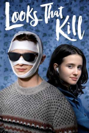 Looks That Kill (2020) {English With Hindi Subtitle} 480p [300MB] || 720p [700MB] || 1080p [1.3GB]