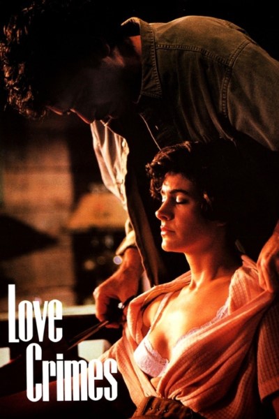 Love Crimes (1992) Dual Audio [Hindi-English] Movie 480p | 720p | 1080p WEB-DL ESub