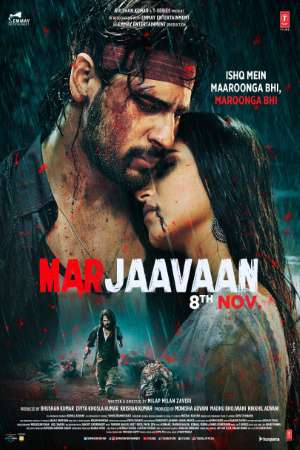 Marjaavaan (2019) Hindi Movie 480p | 720p | 1080p WEB-DL 400MB | 1.2GB