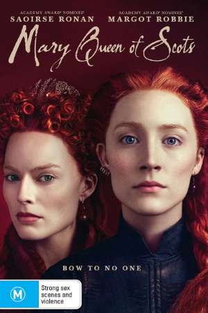 Mary Queen of Scots (2018) Dual Audio {Hindi-English} Movie 480p | 720p | 1080p BluRay 400MB | 1GB