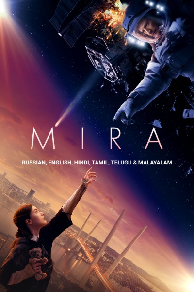Mira (2022) Multi Audio [Hindi-English-Russian-Tamil-Telugu-Malayalam] Movie 480p | 720p | 1080p BluRay ESub