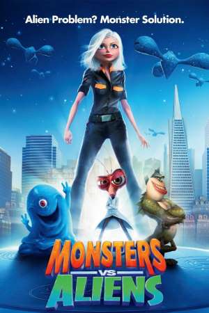 Monsters vs. Aliens (2009) Dual Audio {Hindi-English} Movie 480p | 720p | 1080p BluRay 350MB | 850MB