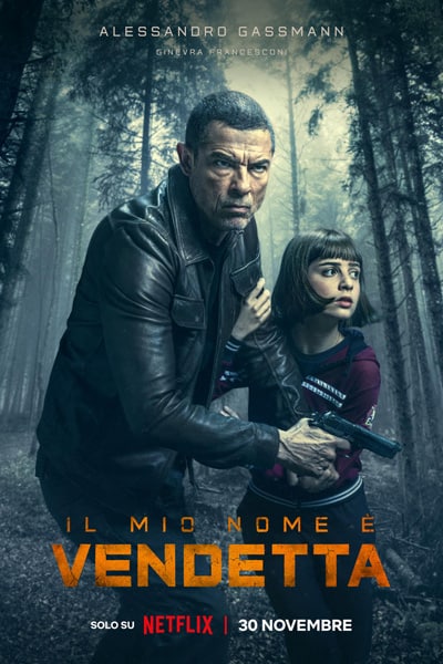 My Name Is Vendetta (2022) Dual Audio {Hindi-English} Movie 480p | 720p | 1080p WEB-DL ESub