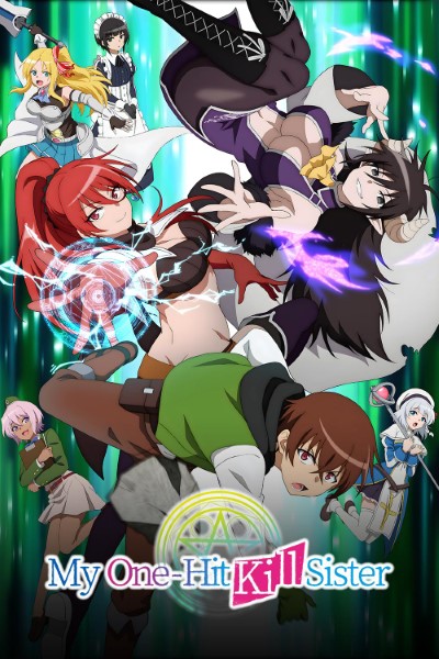 My One-Hit Kill Sister (Season 1) Dual Audio [Hindi] Web Series 480p | 720p | 1080p WEB-DL ESub