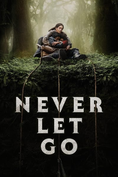Never Let Go (2024) Dual Audio [Hindi-English] Movie 480p | 720p | 1080p BluRay ESub