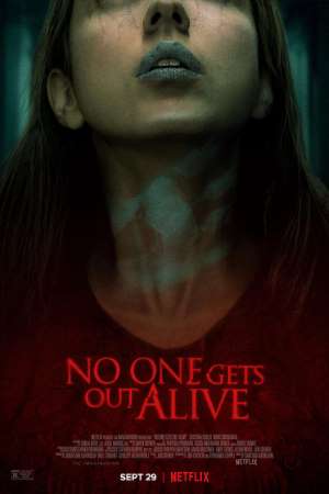 No One Gets Out Alive (2021) Dual Audio {Hindi-English} Movie 480p | 720p | 1080p WEB-DL